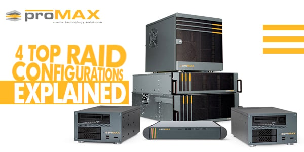 4 Top RAID Configurations Explained